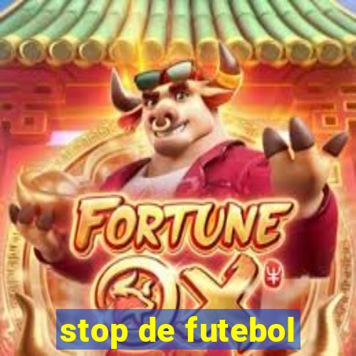 stop de futebol